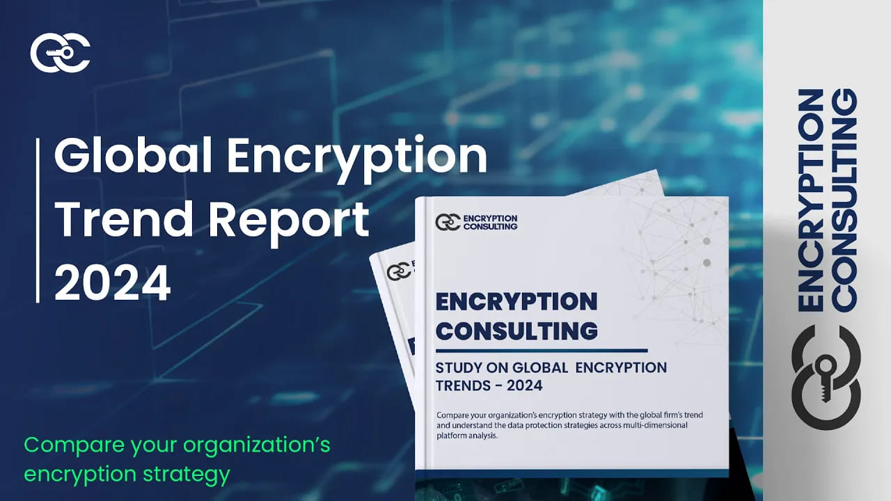 Global Encryption Trends Report